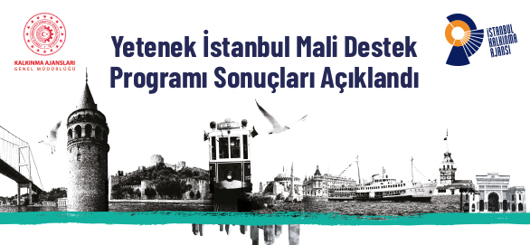 Yetenek İstanbul Başarılı Projelerin İlanı