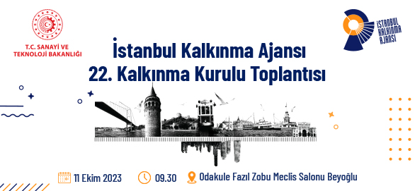 İSTKA’nın 22’inci Kalkınma Kurulu Toplantısı Gerçekleştirilecek