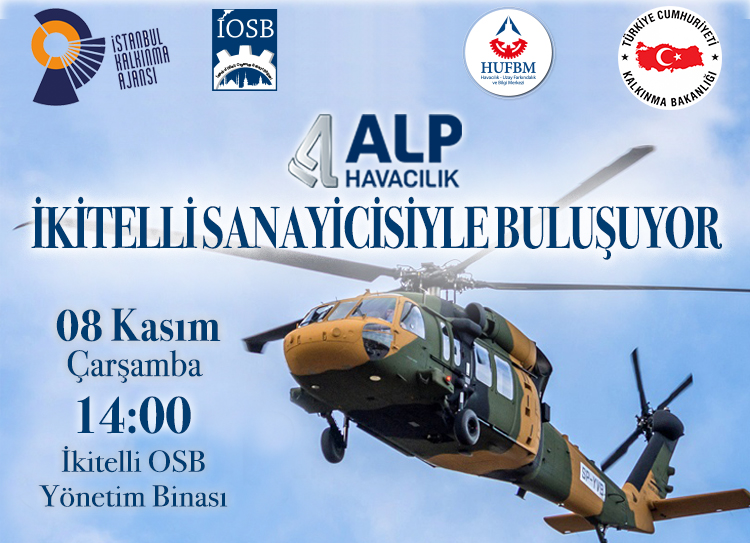 ALP HAVACILIK İkitelli Sanayicisiyle İle Buluşuyor